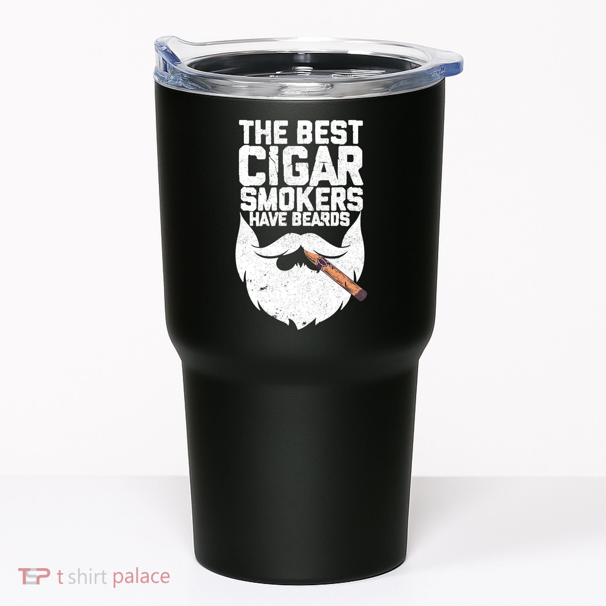 The Best Cigar Smokers Have Beards Cigar Bearded Dad Tumbler