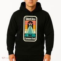 Talentless But Connected Hoodie thumb 2