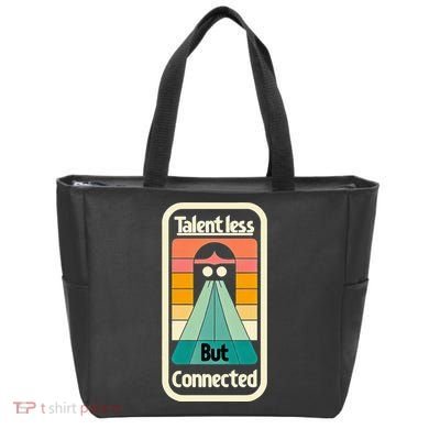 Talentless But Connected Tote Bag
