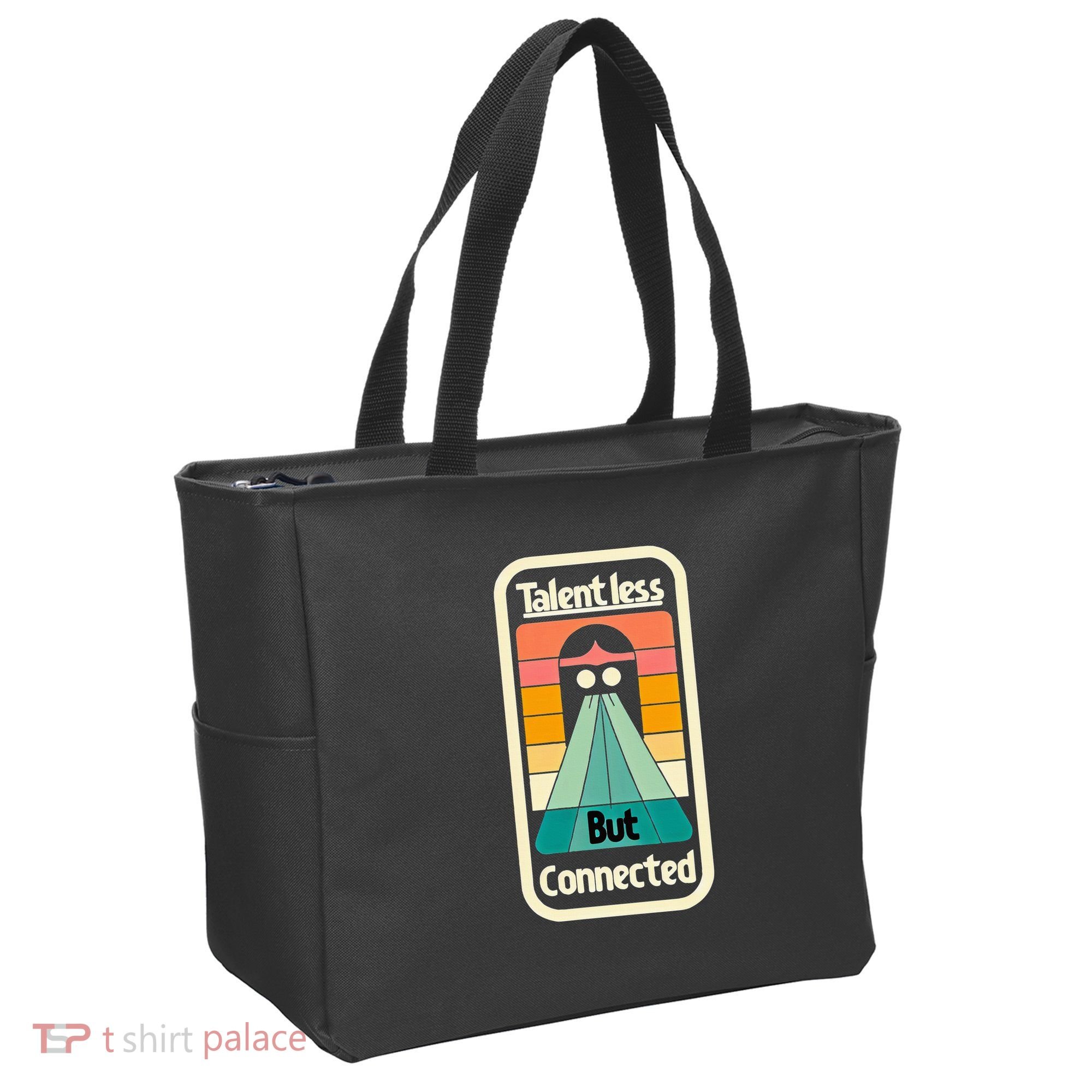 Talentless But Connected Tote Bag