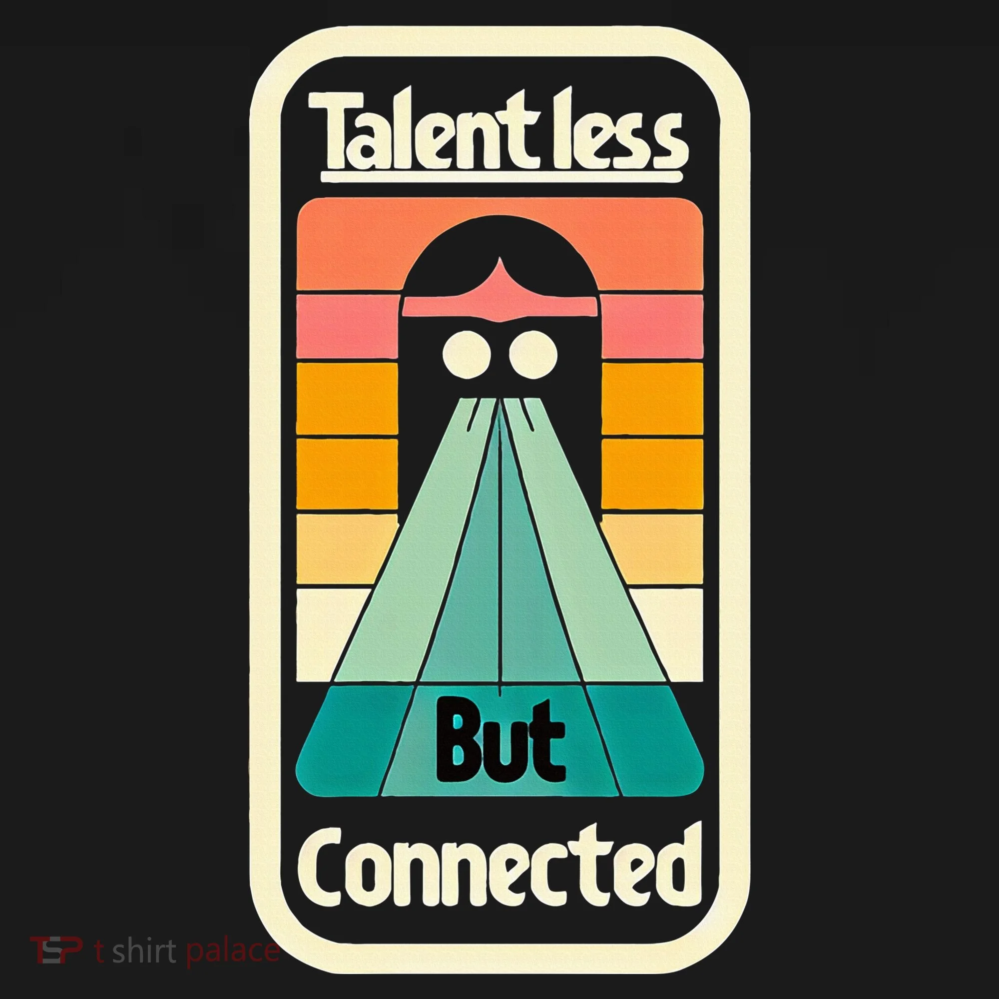 Talentless But Connected Tote Bag