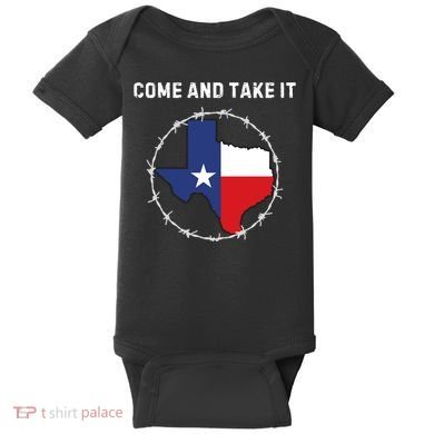 Texas Border Crisis Come And Take It Baby Bodysuit