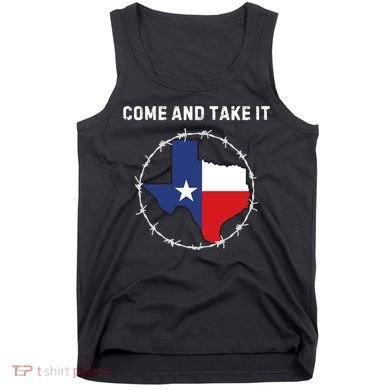 Texas Border Crisis Come And Take It Tank Top