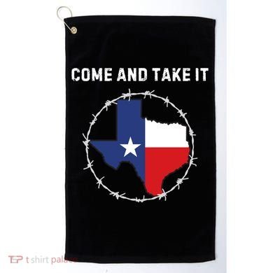 Texas Border Crisis Come And Take It Golf Towel