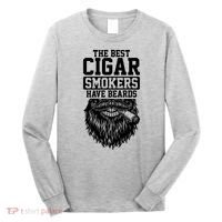 The Best Cigar Smokers Have Beards Cigar Smoker Long Sleeve Shirt thumb 0