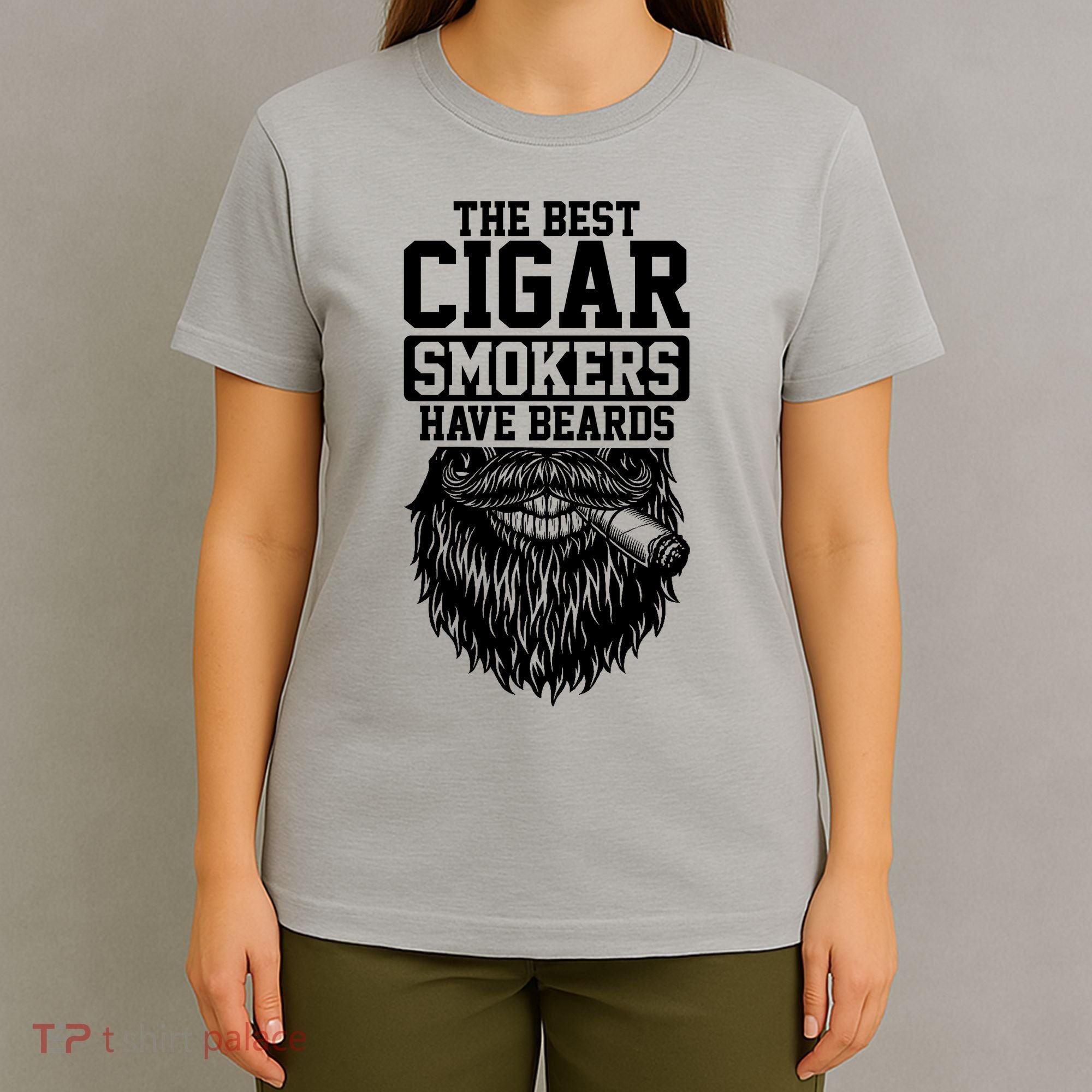 The Best Cigar Smokers Have Beards Cigar Smoker T-Shirt