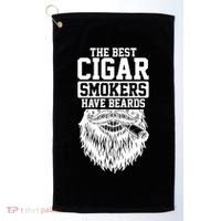 The Best Cigar Smokers Have Beards Cigar Smoker Golf Towel thumb 0
