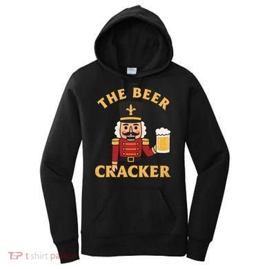 The Beer Cracker Funny Nutcracker Christmas Women's Hoodie