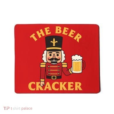 The Beer Cracker Funny Nutcracker Christmas Mousepad
