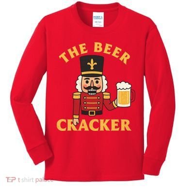 The Beer Cracker Funny Nutcracker Christmas Kids Long Sleeve Shirt
