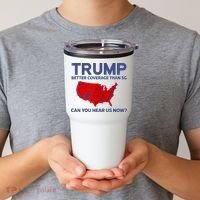 Trump Better Coverage Than 5g Can You Hear Us Now 2024 Tumbler thumb 2