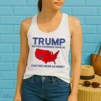 Trump Better Coverage Than 5g Can You Hear Us Now 2024 Women's Tank Top thumb 2