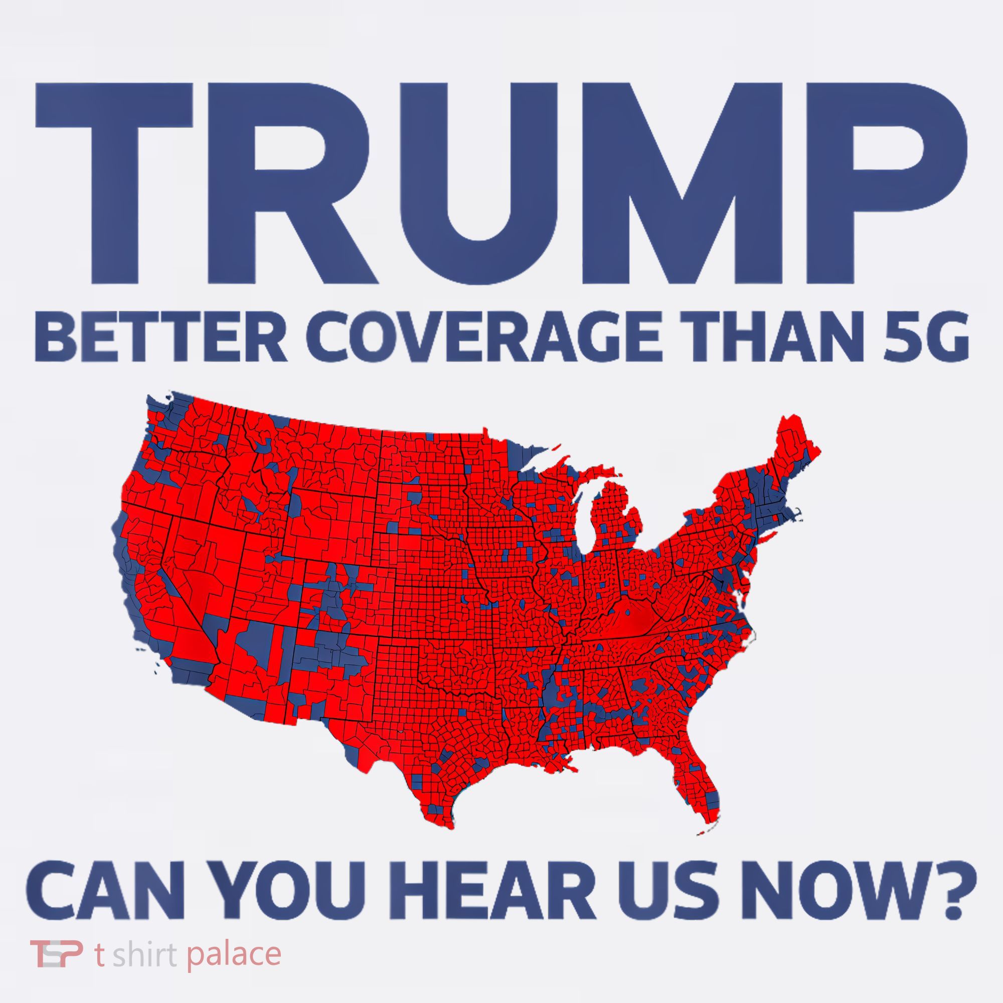 Trump Better Coverage Than 5g Can You Hear Us Now 2024 Visor