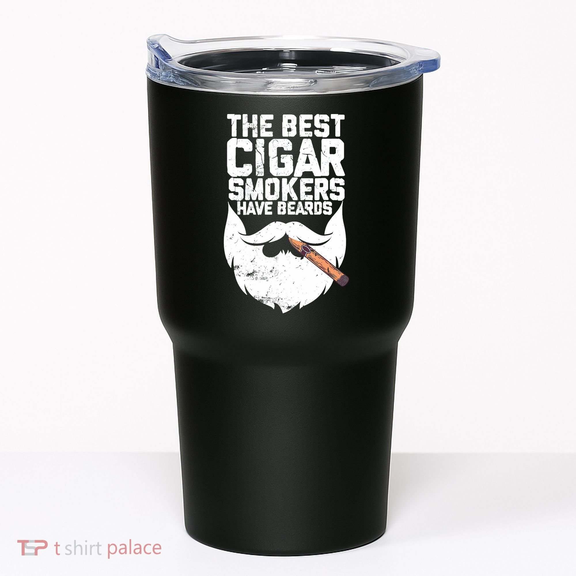The Best Cigar Smokers Have Beards Cigar Bearded Dad Tumbler