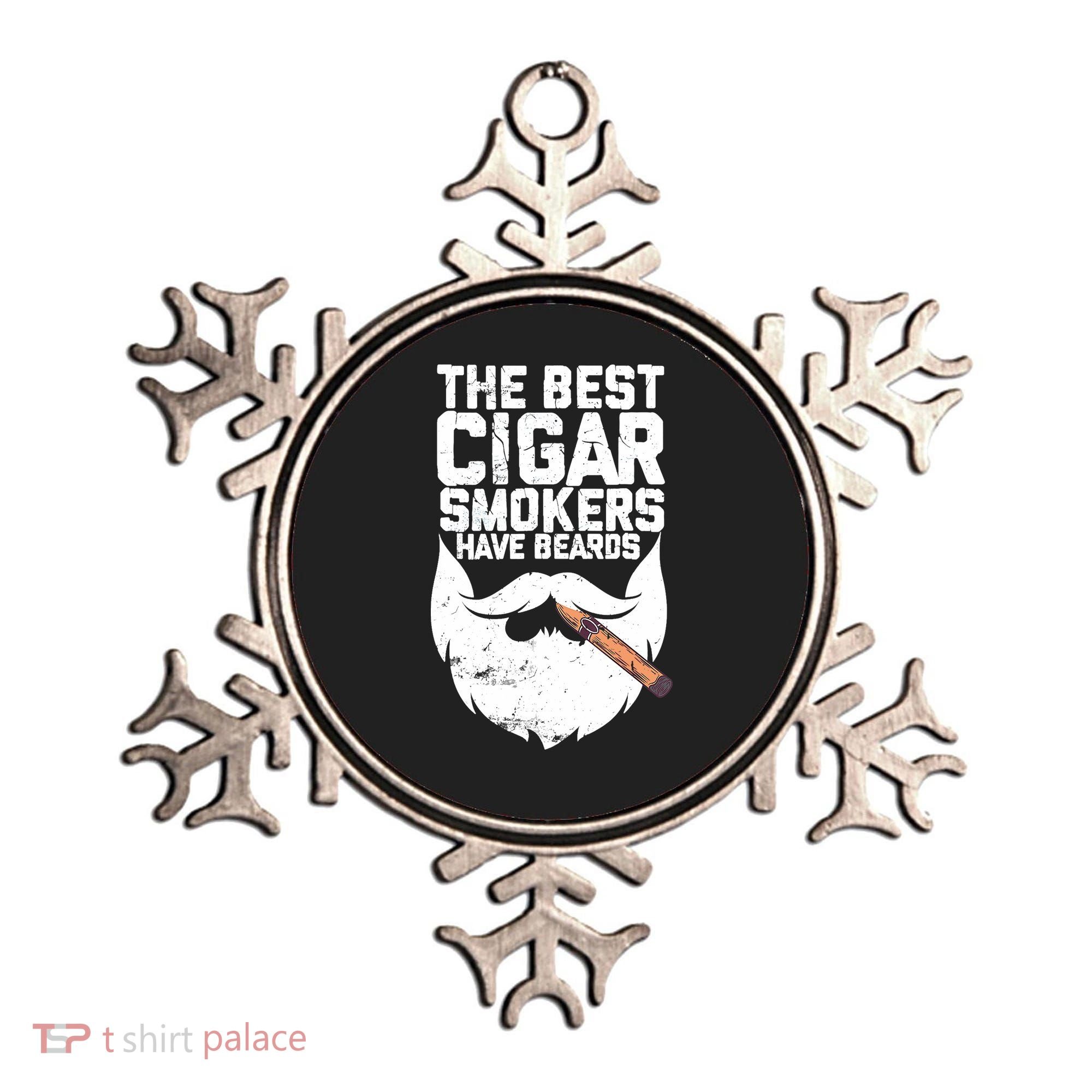 The Best Cigar Smokers Have Beards Cigar Bearded Dad Ornament