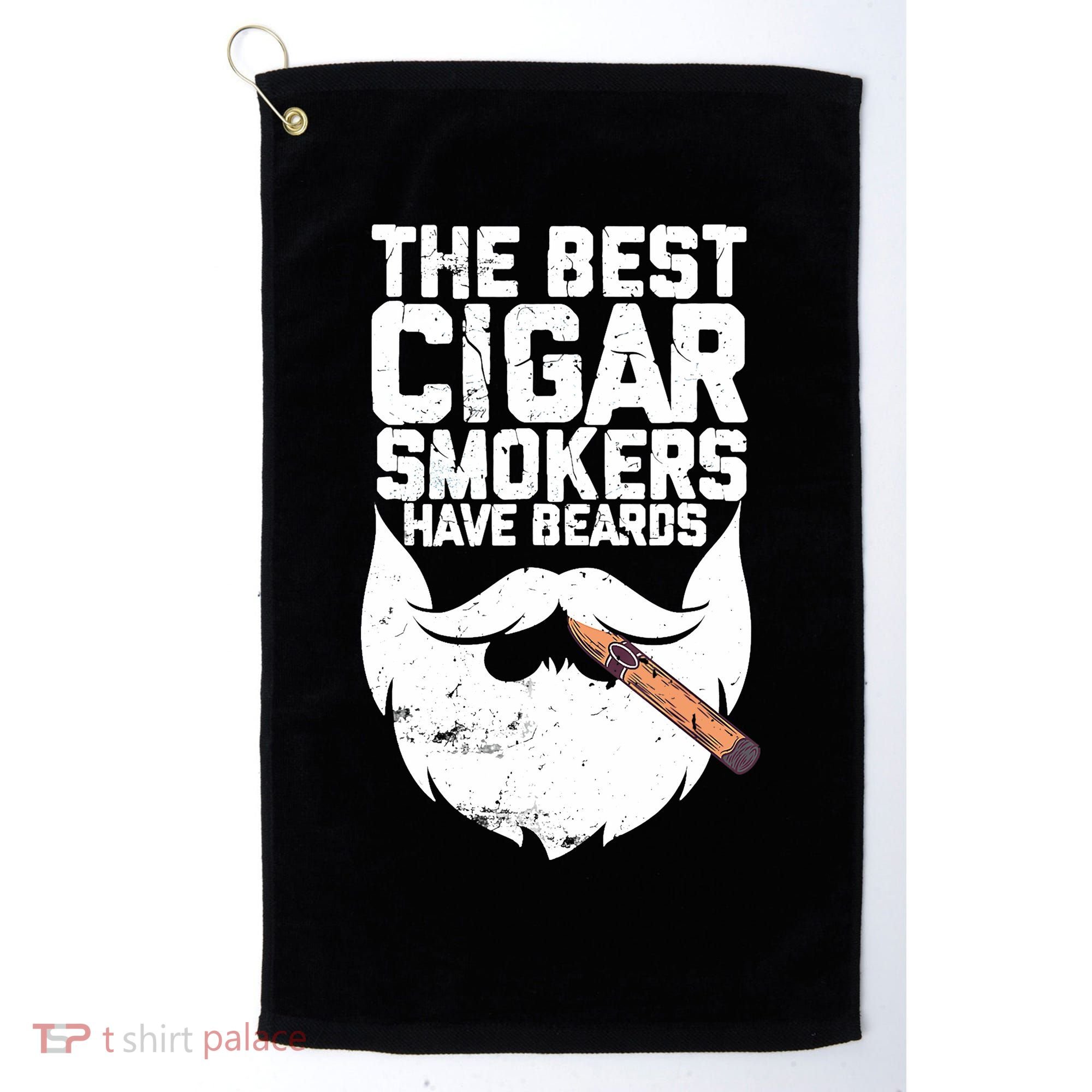 The Best Cigar Smokers Have Beards Cigar Bearded Dad Golf Towel
