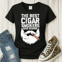 The Best Cigar Smokers Have Beards Cigar Bearded Dad Women's T-Shirt thumb 3
