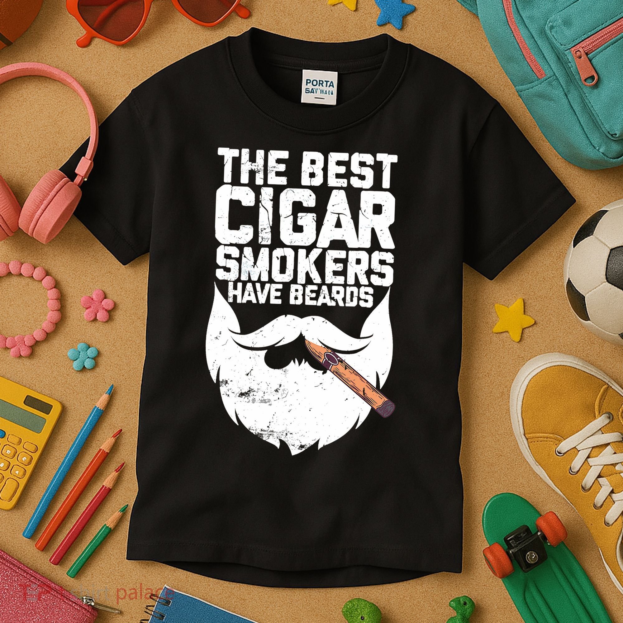 The Best Cigar Smokers Have Beards Cigar Bearded Dad Kids T-Shirt