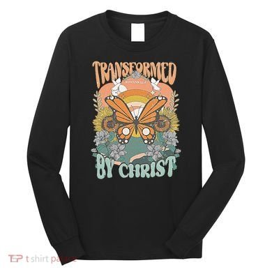 Transformed by Christ Boho christian Trendy Christian  Long Sleeve Shirt