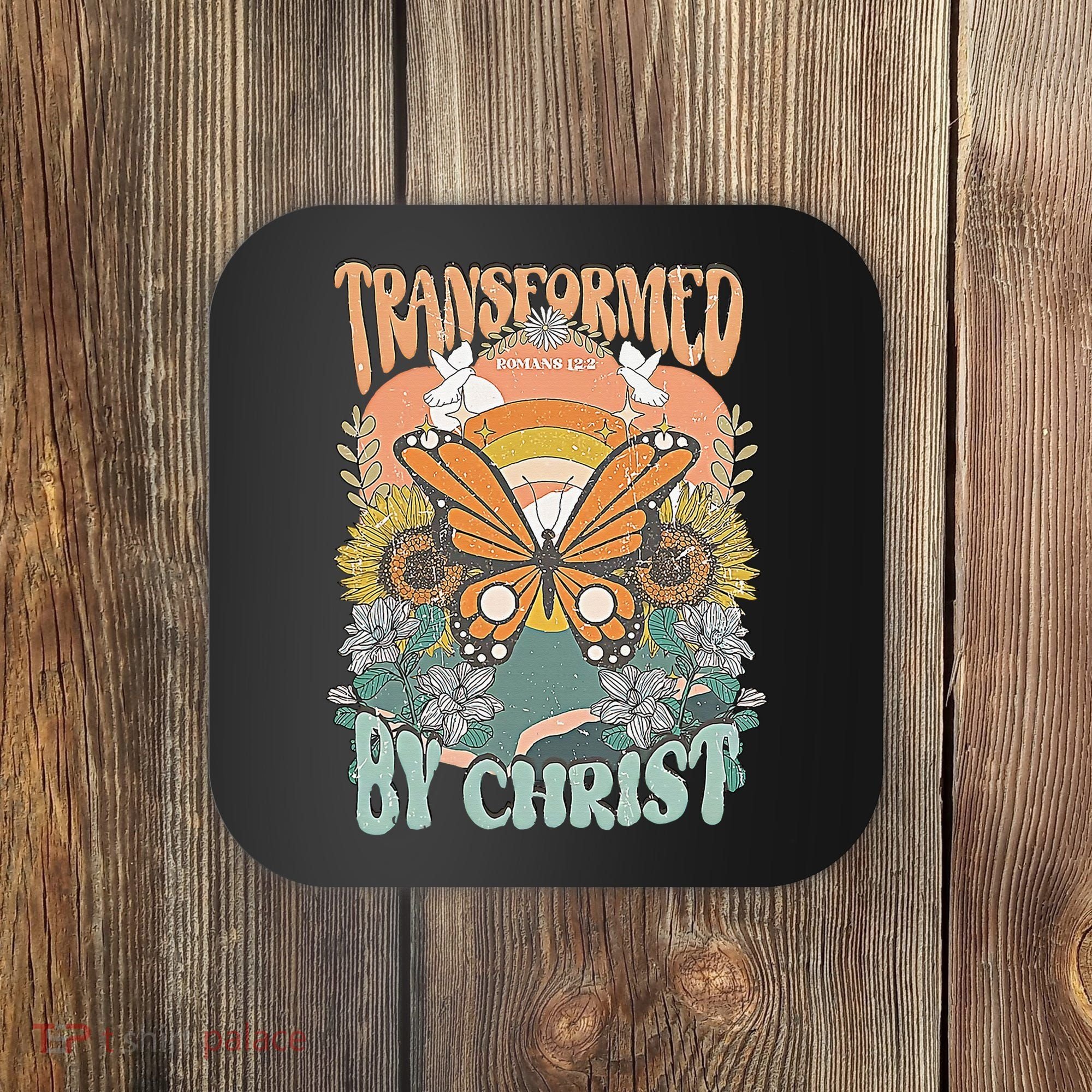 Transformed by Christ Boho christian Trendy Christian  Coaster
