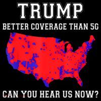 Trump Better Coverage Than 5g Can You Hear Us Now Coffee Mug thumb 5