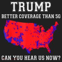 Trump Better Coverage Than 5g Can You Hear Us Now Tumbler thumb 3