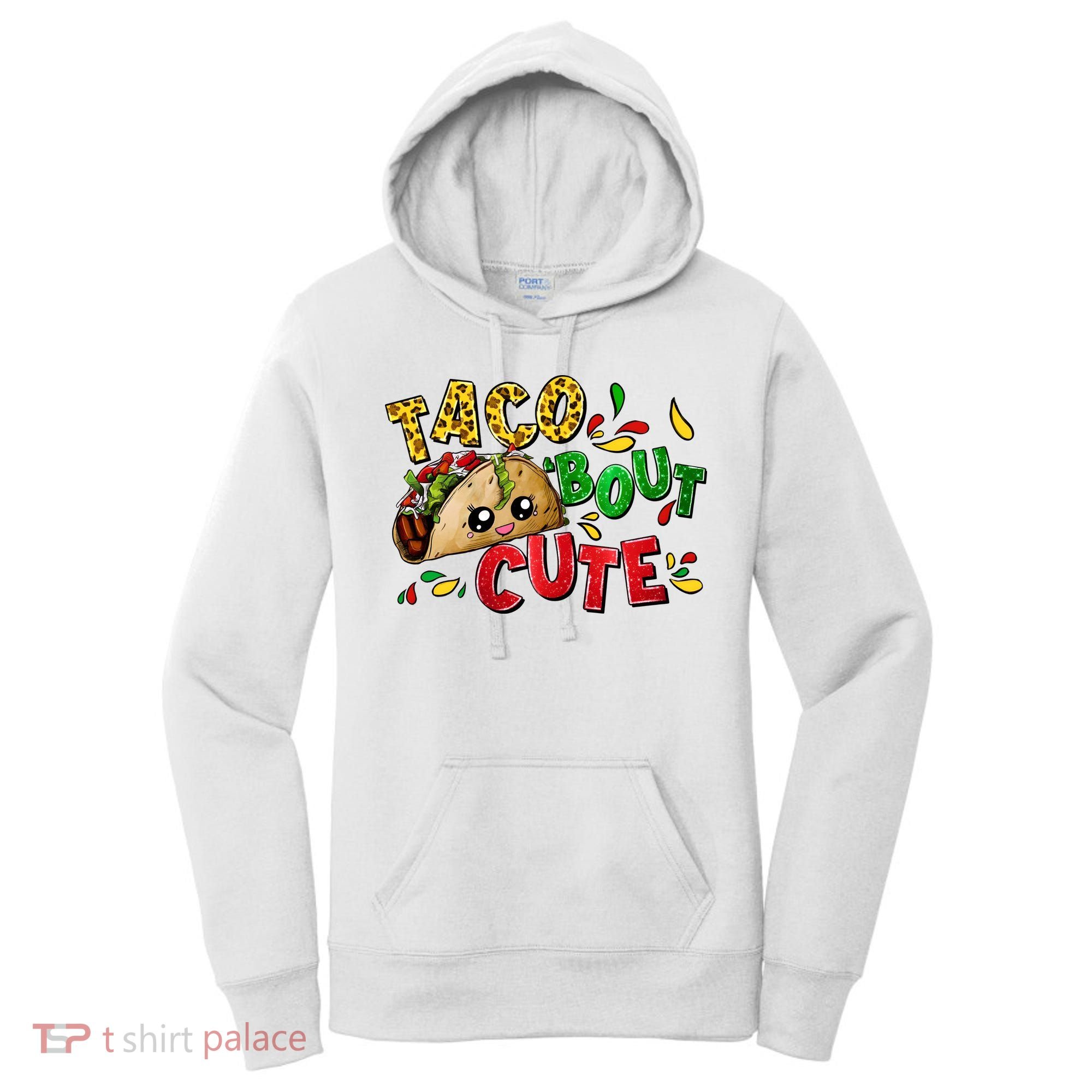 Taco Bout Cute Mexican Fiesta Party Women's Hoodie