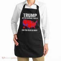 Trump Better Coverage Than 5g Can You Hear Us Now Politics Apron thumb 2