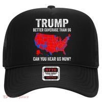 Trump Better Coverage Than 5g Can You Hear Us Now Politics Hat thumb 0