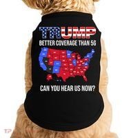Trump Better Coverage Than 5g Can You Hear Us Now Usa Map Doggie Tank thumb 0