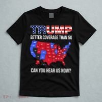 Trump Better Coverage Than 5g Can You Hear Us Now Usa Map T-Shirt thumb 5