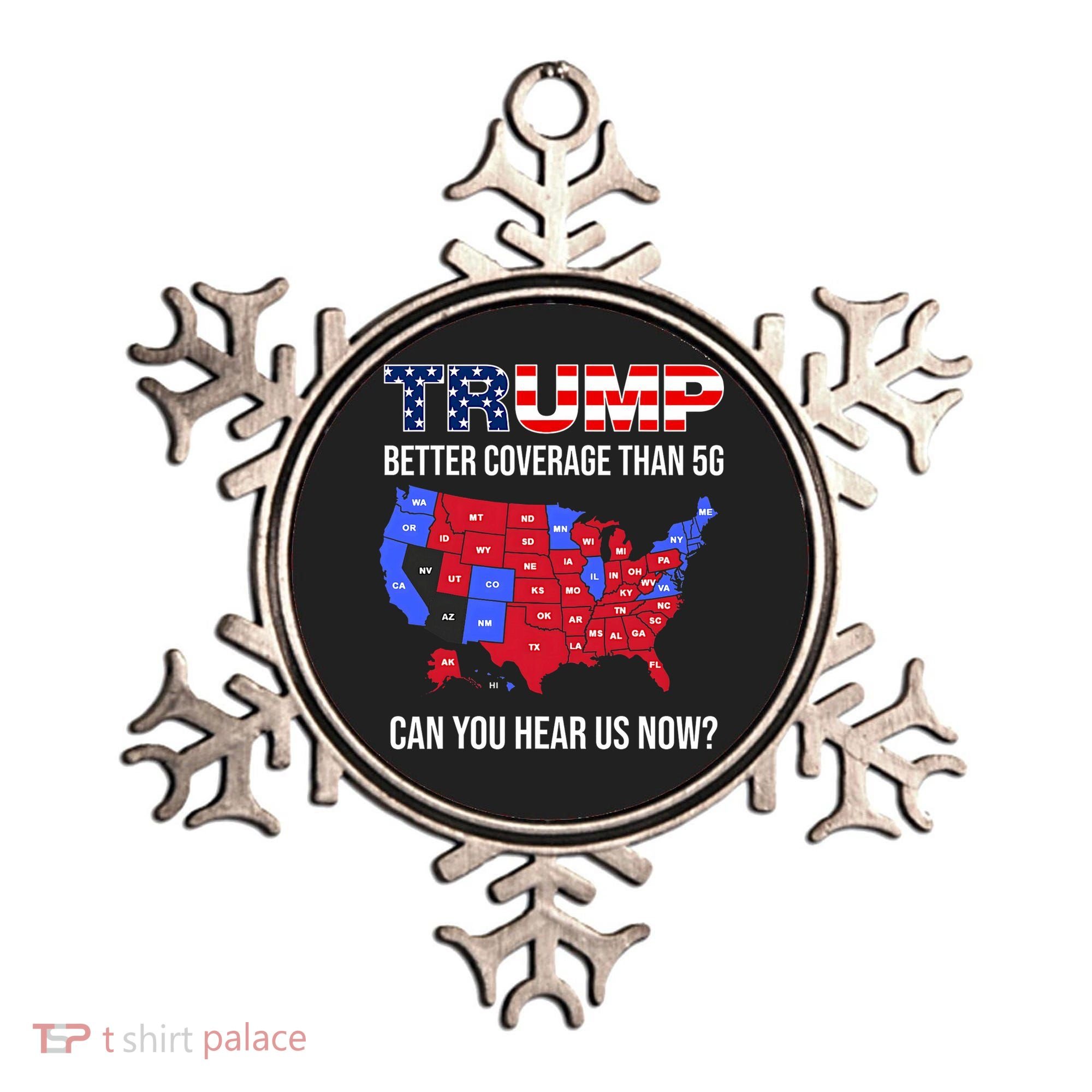 Trump Better Coverage Than 5g Can You Hear Us Now Usa Map Ornament