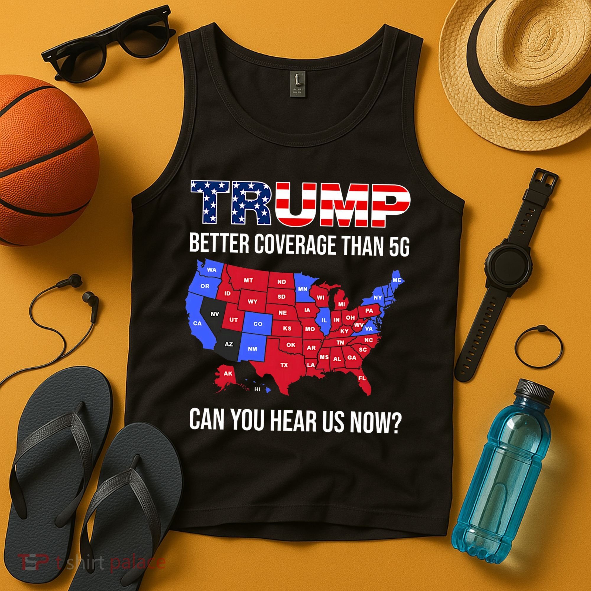 Trump Better Coverage Than 5g Can You Hear Us Now Usa Map Tank Top
