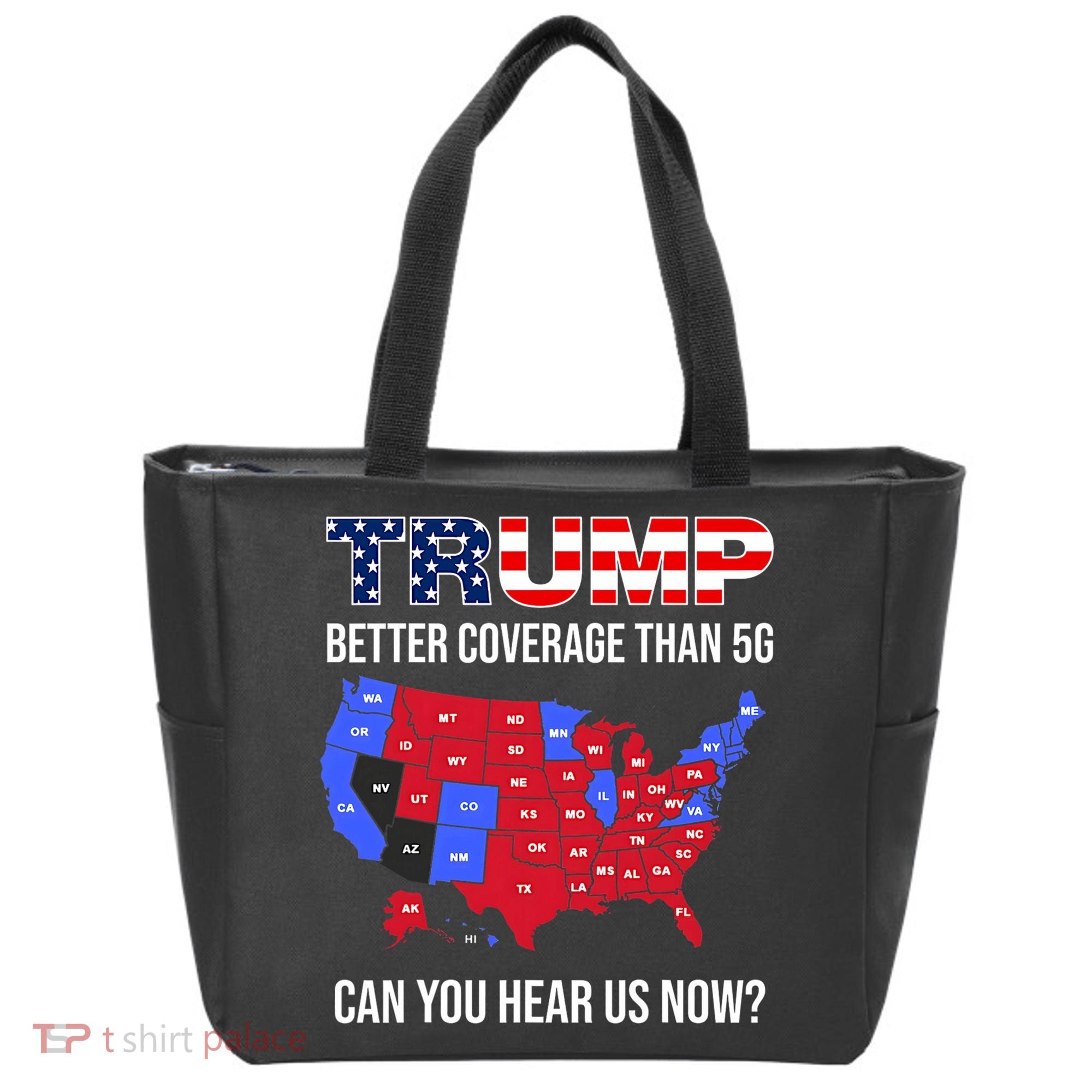 Trump Better Coverage Than 5g Can You Hear Us Now Usa Map Tote Bag