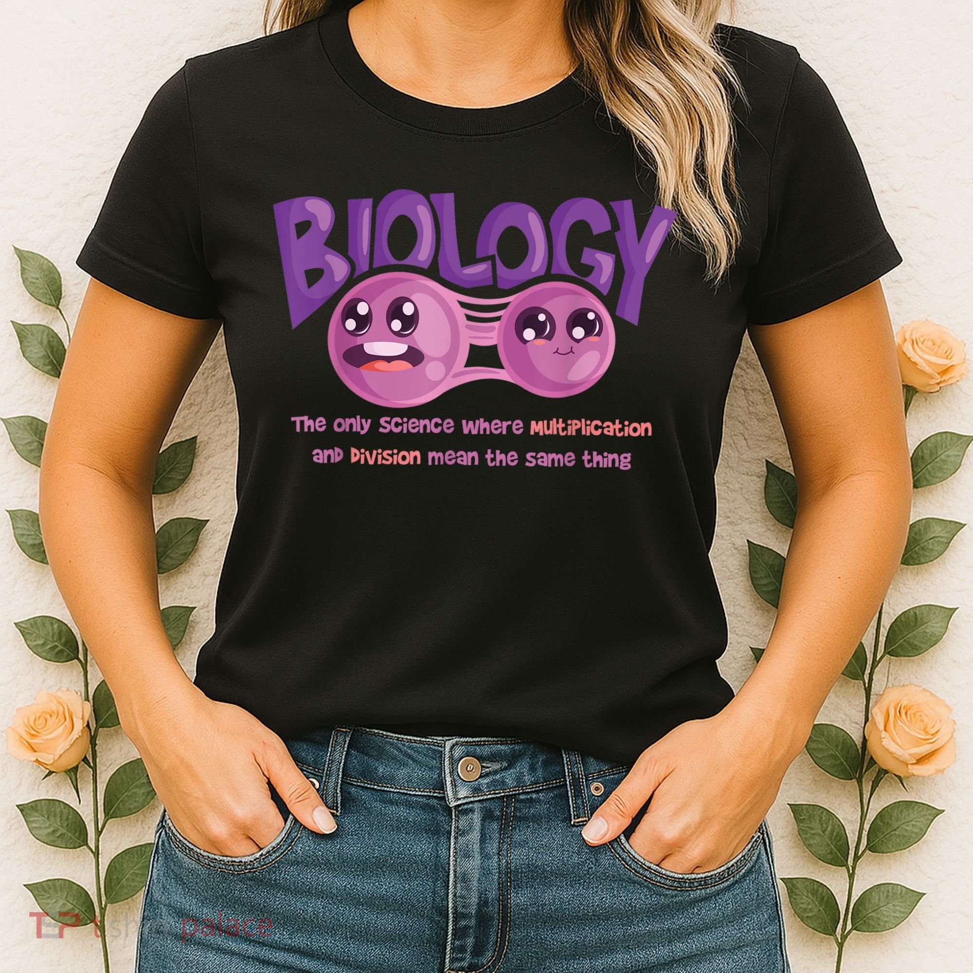 Teaching Biology Cell Science Teacher Funny Quote Women's T-Shirt