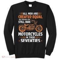 The Best Can Still Ride Motorcycles In Their 70s Biker Sweatshirt thumb 0