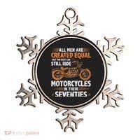 The Best Can Still Ride Motorcycles In Their 70s Biker Ornament thumb 0