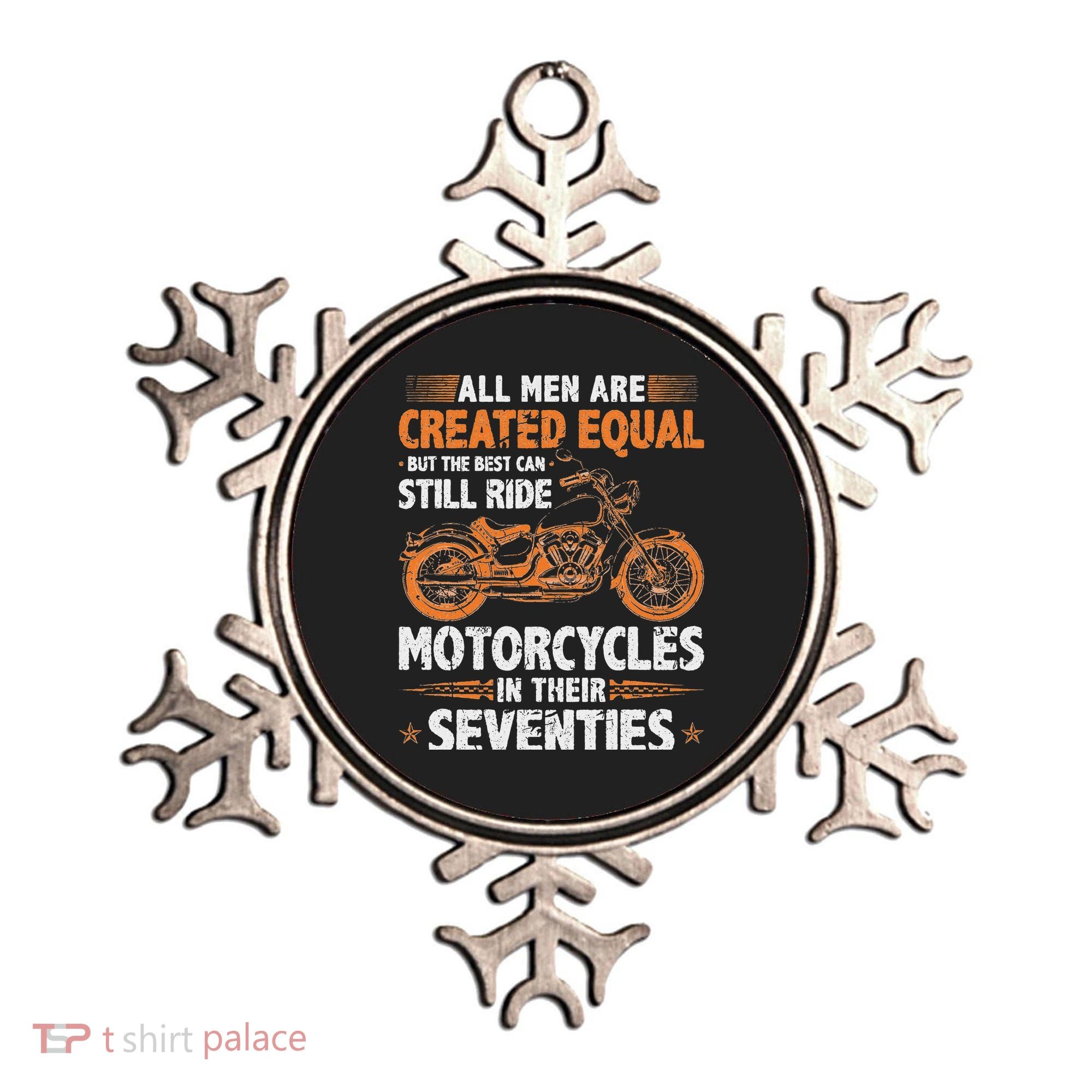 The Best Can Still Ride Motorcycles In Their 70s Biker Ornament
