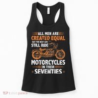 The Best Can Still Ride Motorcycles In Their 70s Biker Women's Tank Top thumb 0