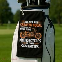 The Best Can Still Ride Motorcycles In Their 70s Biker Golf Towel thumb 2