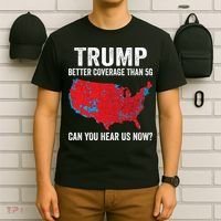 Trump Better Coverage Than 5g Can You Hear Us Now T-Shirt thumb 6