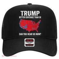 Trump Better Coverage Than 5g Can You Hear Us Now Hat thumb 0