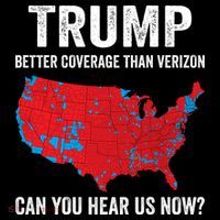 Trump Better Coverage Than Verizon Can You Hear Us Now Mousepad thumb 1