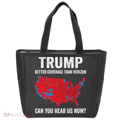 Trump Better Coverage Than Verizon Can You Hear Us Now Tote Bag