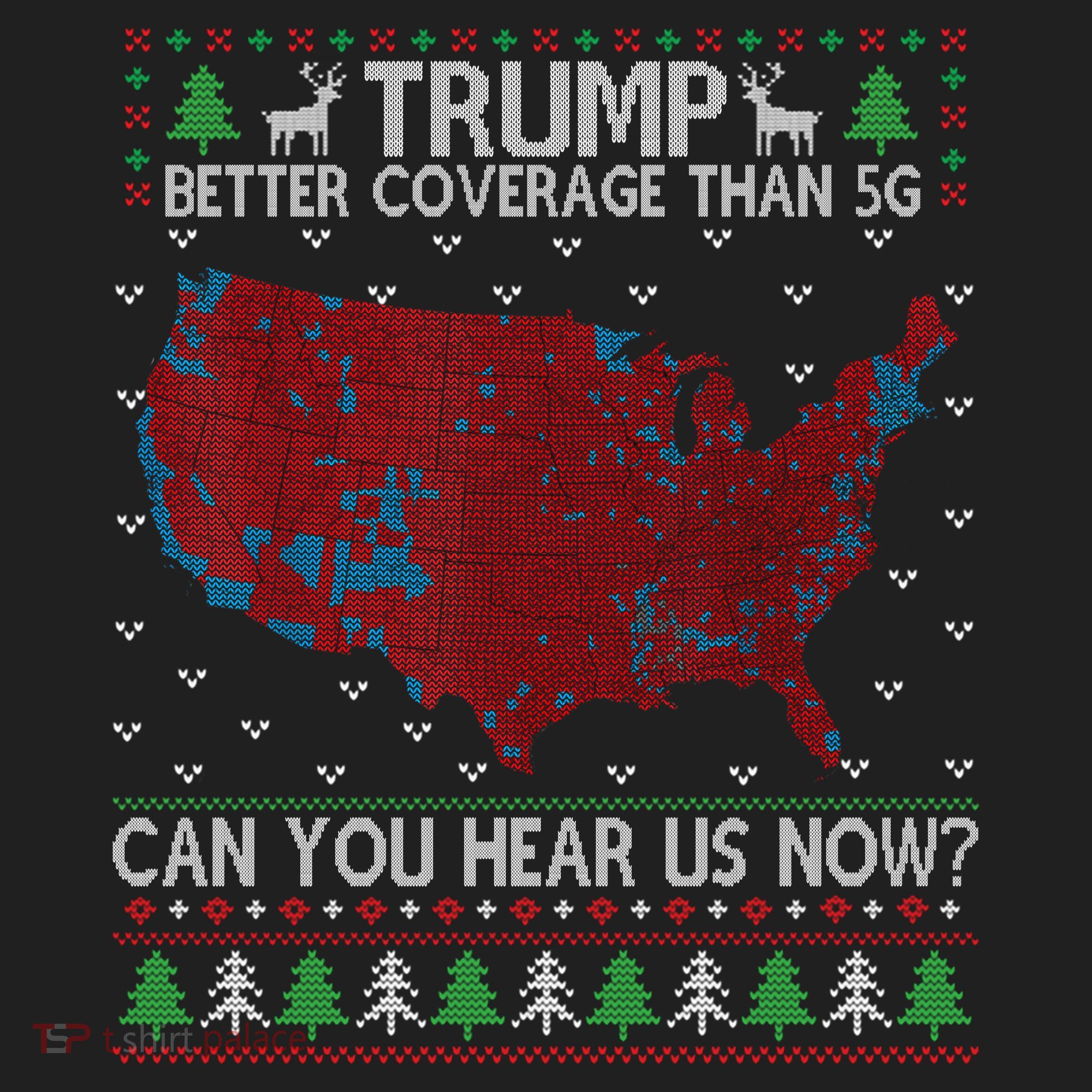 Trump Better Coverage Than 5g Can You Hear Us Now Chirtsmas Ugly Beanie