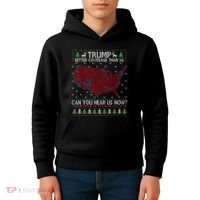 Trump Better Coverage Than 5g Can You Hear Us Now Chirtsmas Ugly Kids Hoodie thumb 4