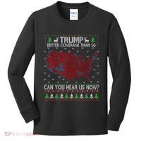 Trump Better Coverage Than 5g Can You Hear Us Now Chirtsmas Ugly Kids Long Sleeve Shirt thumb 0