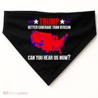 Trump Better Coverage Than Verizon Can You Hear Us Now USA-Made Doggie Bandana thumb 0