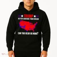 Trump Better Coverage Than Verizon Can You Hear Us Now Hoodie thumb 2