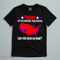 Trump Better Coverage Than Verizon Can You Hear Us Now T-Shirt thumb 5